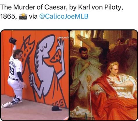 The Murder of Caesar, by Karl von Piloty, 1865, Via @CalicoJoeMLB ...