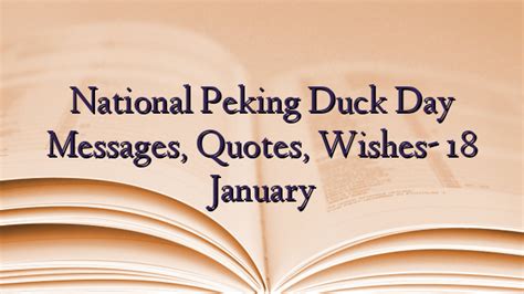 National Peking Duck Day Messages, Quotes, Wishes- 18 January - TechNewzTOP