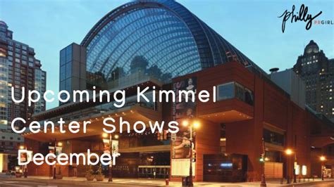 Upcoming Kimmel Center Events: December