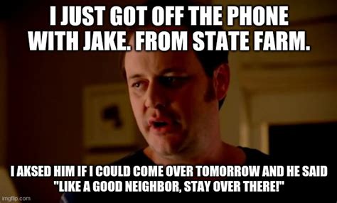 Jake from state farm - Imgflip