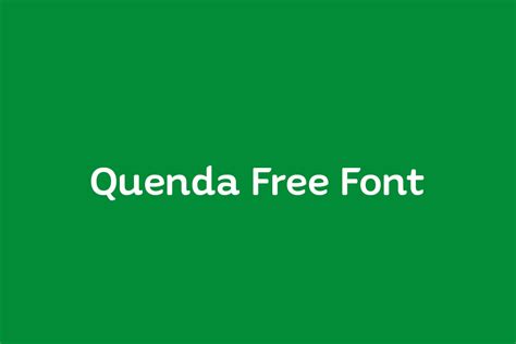 Quenda | Fonts Shmonts