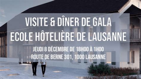 ASAGE | VISITE & DÎNER DE GALA ECOLE HÔTELIÈRE DE LAUSANNE | EDHEC Alumni