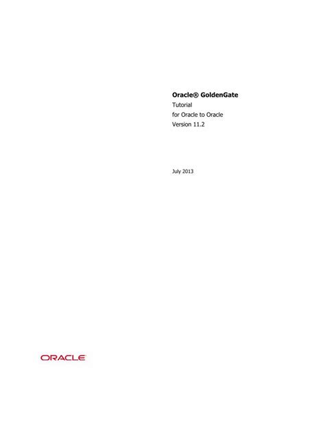 (PDF) Tutorial for Oracle to Oracle Version 11 - ATeam · PDF fileOracle to Oracle Replication ...