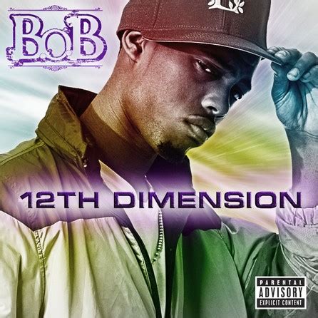 B.o.B - 12th Dimension - Cover - Bild/Foto - Fan Lexikon