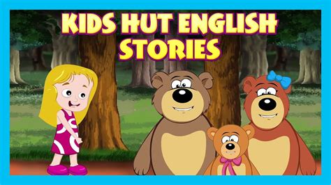 KIDS HUT ENGLISH STORIES | MORAL STORIES FOR KIDS | TRADITIONAL KIDS ...