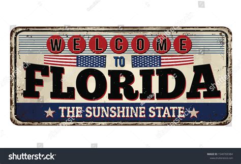 Welcome Florida Vintage Rusty Metal Sign Stock Vector (Royalty Free ...