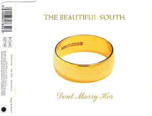 The Beautiful South - Don't Marry Her (1996, CD1, Slim Case, CD) | Discogs