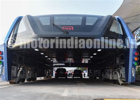 China’s ‘Straddling Bus’ – Motorindia