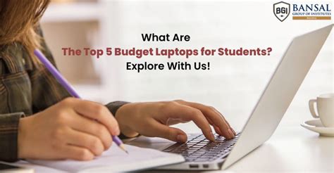 What Are The Top 5 Budget Laptops for Students? Explore With Us! – BGI ...