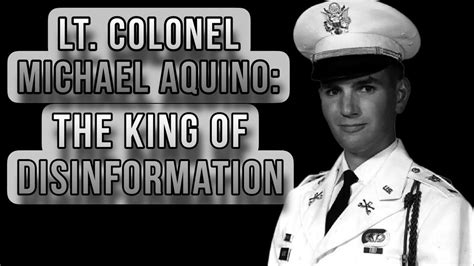 Lt. Colonel Michael Aquino: The King of Disinformation - YouTube