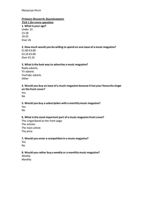 Maryasiye Kircin - Primary Research Questionnaire