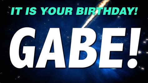 HAPPY BIRTHDAY GABE! This is your gift. - YouTube