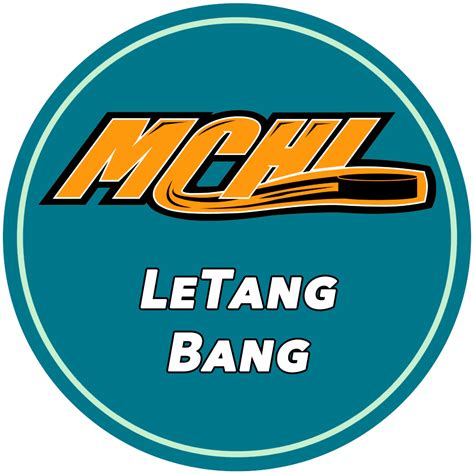 LeTang Bang – MCHL