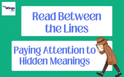 Read Between the Lines Meaning, Examples, Synonyms | Leverage Edu