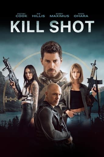 Movies7 | Kill Shot (2023) Online Free on movies7.cc