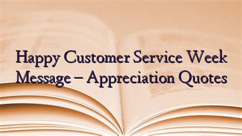 Happy Customer Service Week Message – Appreciation Quotes - TechNewzTOP