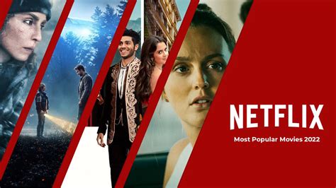 Most Watched Netflix Original Movies of 2022 - What's on Netflix