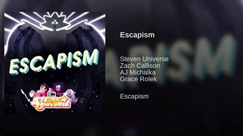 Steven Universe - Escapism Song - Extended - YouTube