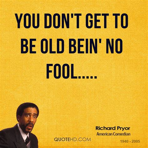 Richard Pryor Quotes. QuotesGram