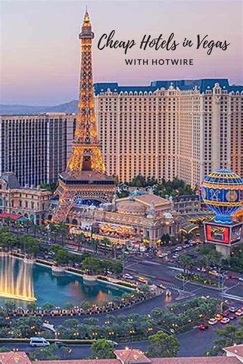 Cheap Hotels in Las Vegas with Hotwire - ACT NOW! - No Back Home