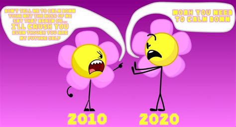 2010 vs 2020: Flower From BFDI by AnimationMattAdams on DeviantArt | Relatable, You are my ...