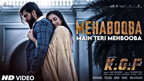 Mehbooba Mehbooba (Full Song) Kgf 2 | Yash ft. Ananya Bhat | Mehbooba Main Teri Mehbooba | New ...