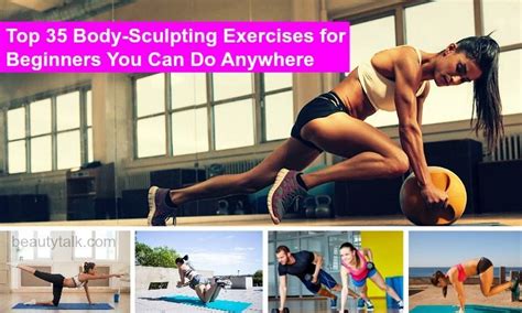 Top 35 Body-Sculpting Exercises for Beginners You Can Do Anywhere