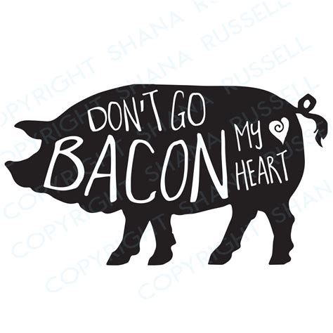 Pig SVG Don't go BACON my heart Funny pig pun for | Etsy