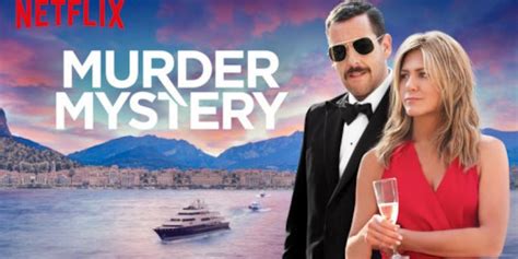 Reseña semanal | Murder Mystery bate récord de visitas en Netflix