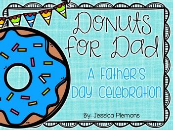 Donuts for Dad: A Father's Day Celebration by Mrs Plemons Kindergarten