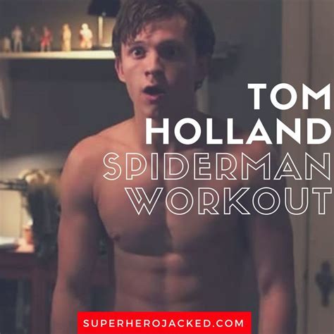 Tom Holland Workout Routine and Diet Plan | Workout routine for men ...