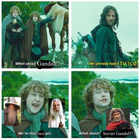 What about gandalf | Soviet Lord of the Rings / Khraniteli | Know Your Meme