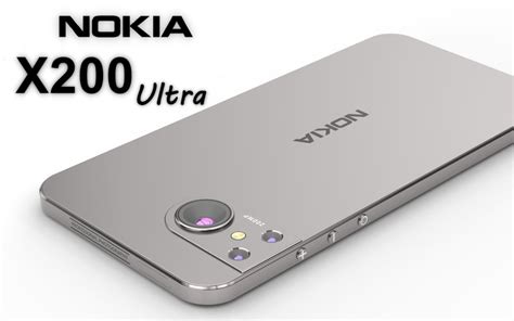 Nokia X200 Ultra 2024 - (12GB RAM): Price, Full Specs & Release Date