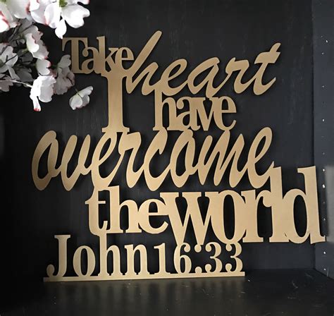 Take Heart I Have Overcome the World John 16:33 Metal Home | Etsy