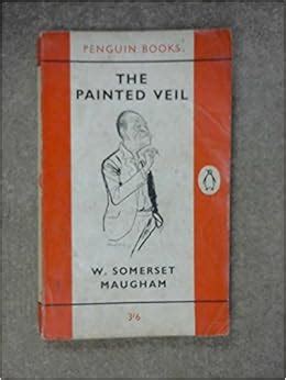 THE PAINTED VEIL.: W S Maugham: Amazon.com: Books