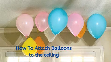 How To Attach Balloons Ceiling No Helium Birthday Decorations You