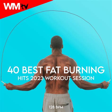 ‎40 Best Fat Burning Hits 2023 Workout Session (40 Unmixed Compilation ...