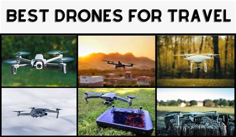 10 Best Travel Drones In 2022 (For Beginners to Pros!)