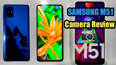 Samsung Galaxy M51 Camera Review Sony IMX 682 Sensor 😍😍😍 - YouTube