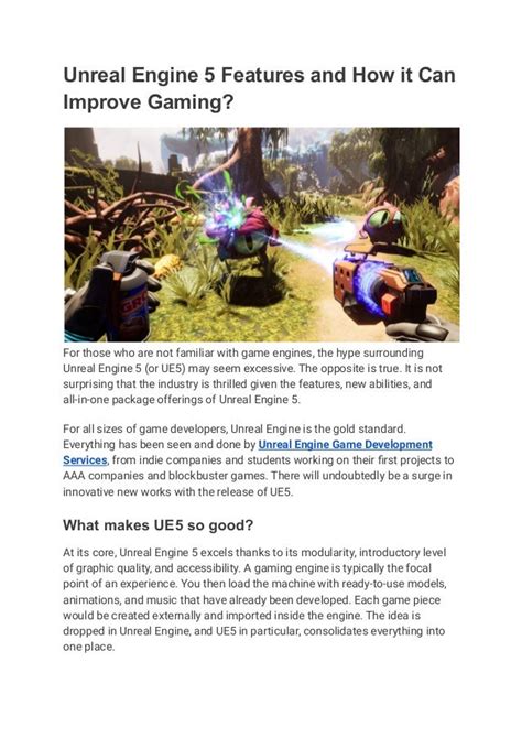 Unreal Engine 5 Features and How it Can Improve Gaming.