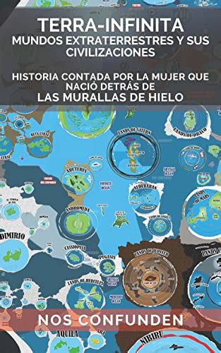 Amazon.com: TERRA-INFINITA, Mundos Extraterrestres y Sus Civilizaciones: Historia Contada por la ...