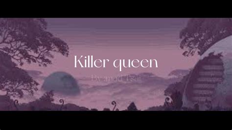 Killer queen||Lyrics|| - YouTube