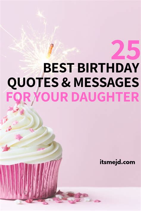 25 Best Happy Birthday Wishes, Quotes, & Messages For Your Amazing Daughter