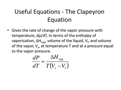 PPT - Useful Equations - The Clapeyron Equation PowerPoint Presentation - ID:1276923