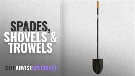 10 Best Spades, Shovels & Trowels [2018 Best Sellers] | Hand Tools ...