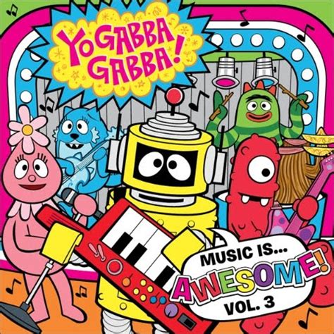 KSaintP: I Love Music, Yo Gabba Gabba Style