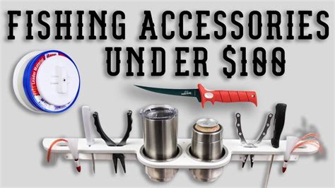 Fishing Accessories Under $100 - YouTube