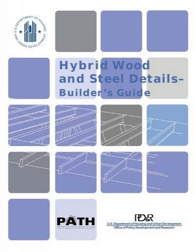 Hybrid Wood and Steel Details– Builder's Guide