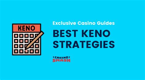 Best Keno Strategies: How To Win At Keno