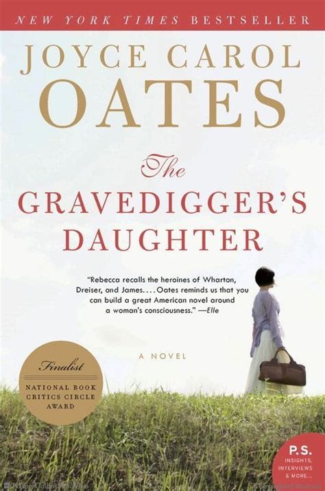 Browse Inside The Gravedigger's Daughter: A Novel by Joyce Carol Oates | Joyce carol oates ...